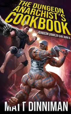 Cover of The Dungeon Anarchist's Cookbook by Matt Dinniman